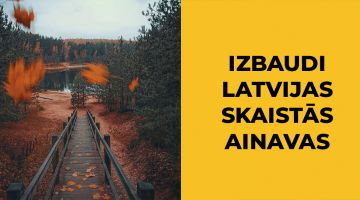 15 romantiskas vietas, kuras apceļot skaistajā Latvijas rudenī
